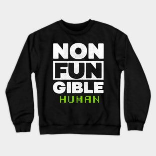 Non Fungible Token Human nft Crewneck Sweatshirt